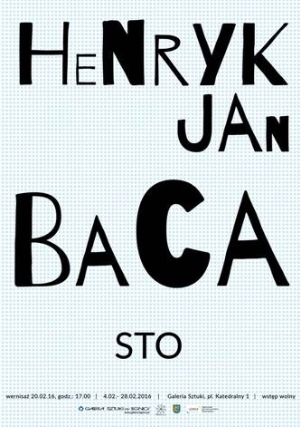 wystawa henryka bacy